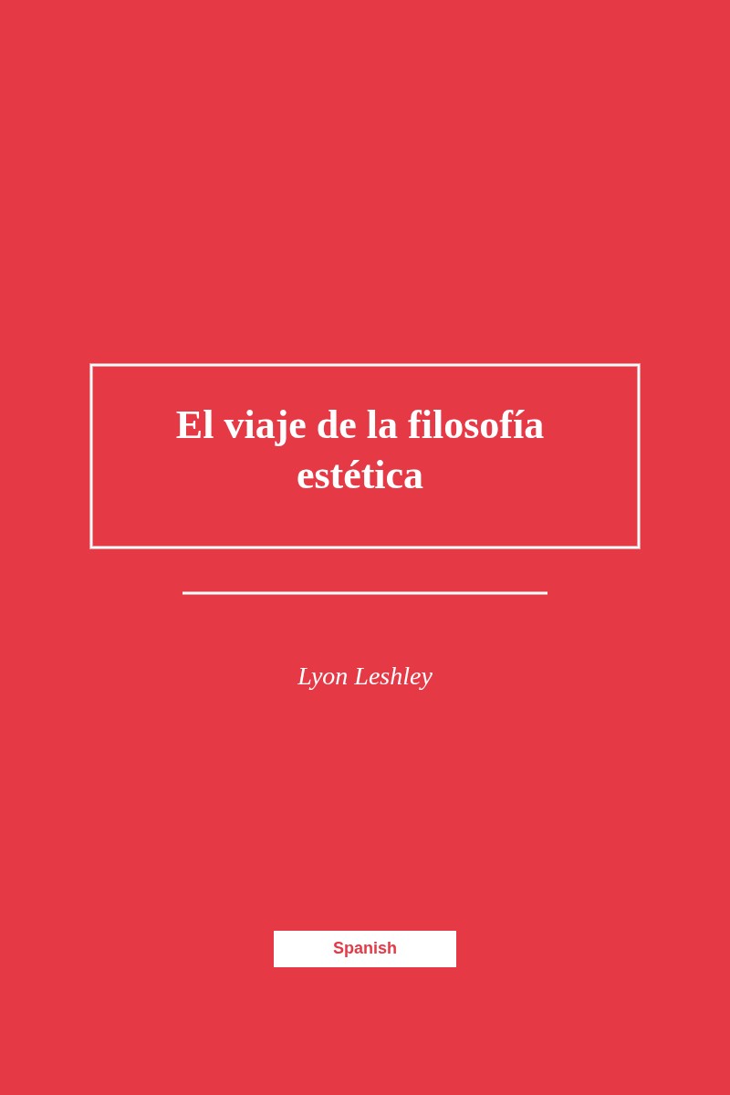 El viaje de la filosofía estética