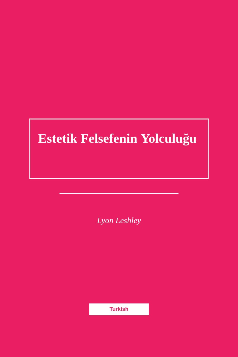 Estetik Felsefe Yolculuğu