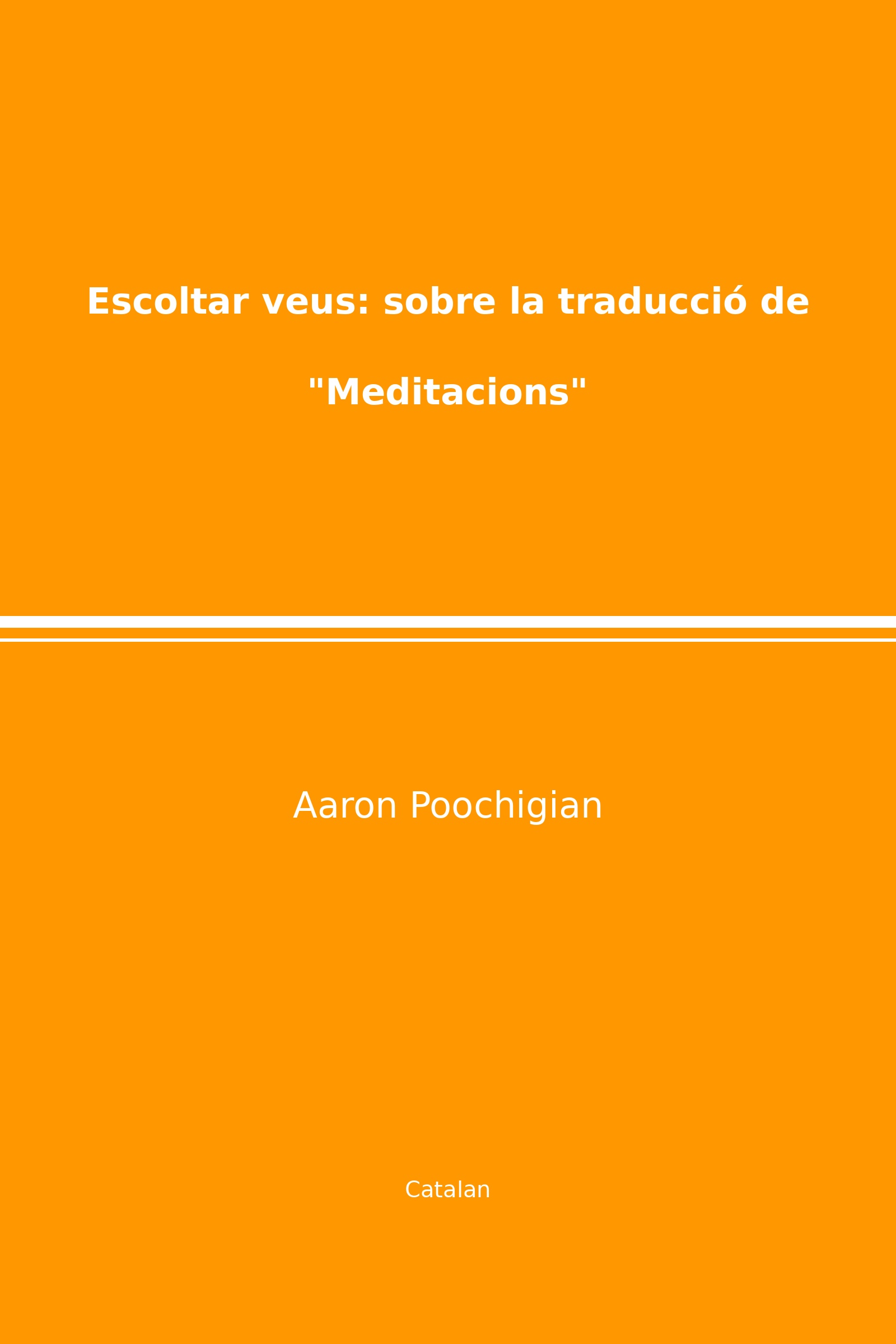 Escoltar veus: sobre la traducció de "Meditacions" (Catalan)
