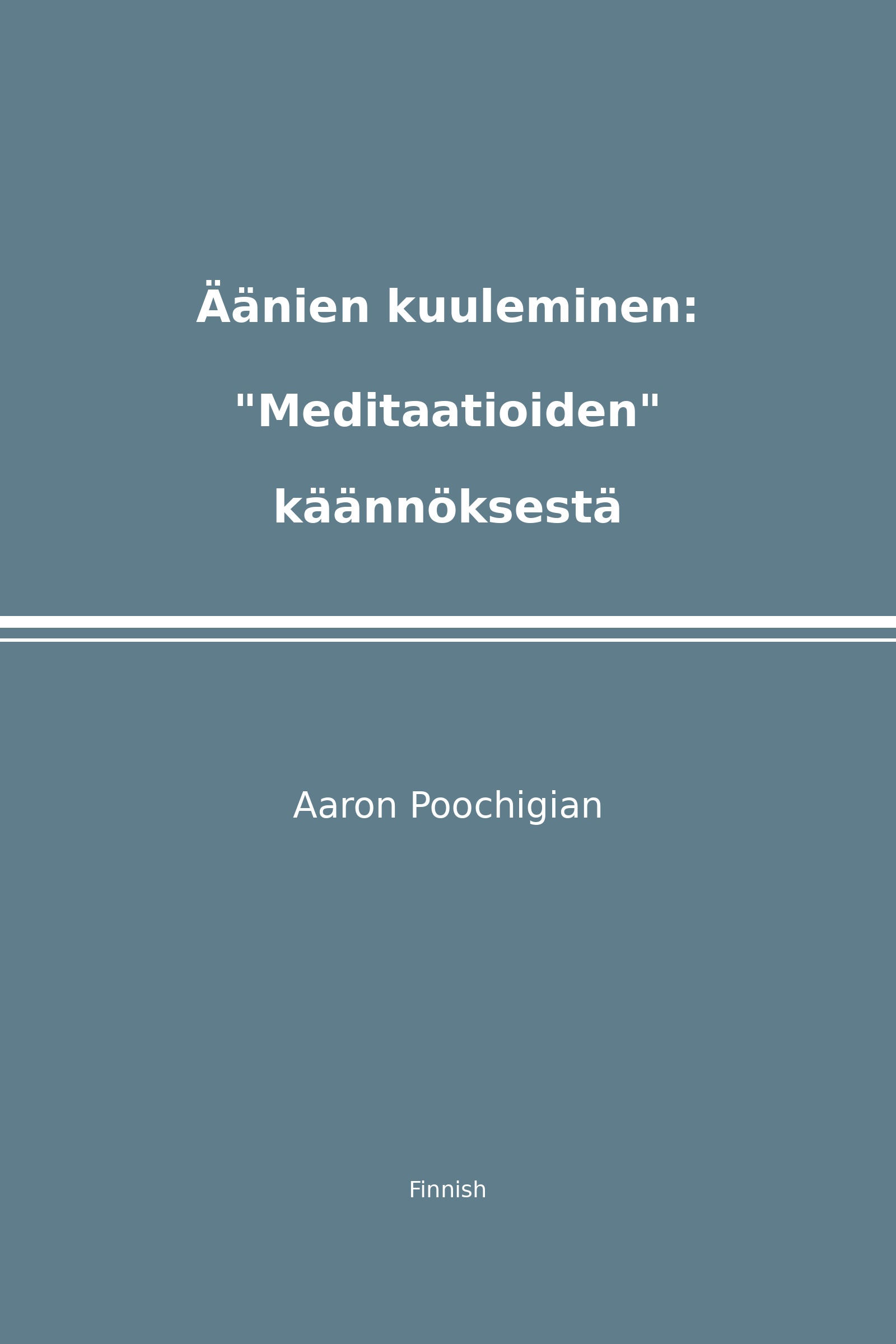 Äänien kuuleminen: "Meditaatioiden" käännöksestä (Finnish)