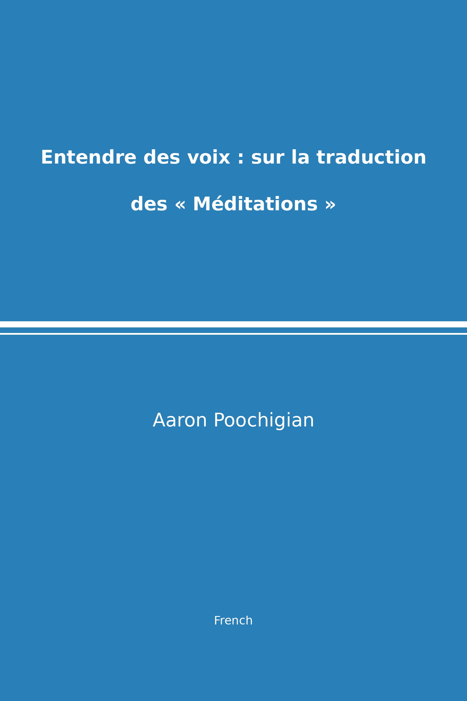 Entendre des voix : sur la traduction des « Méditations » (French)