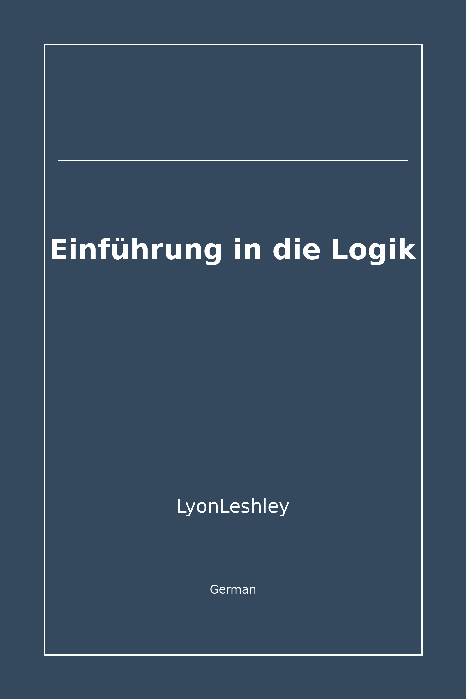 Einführung in die Logik (German)