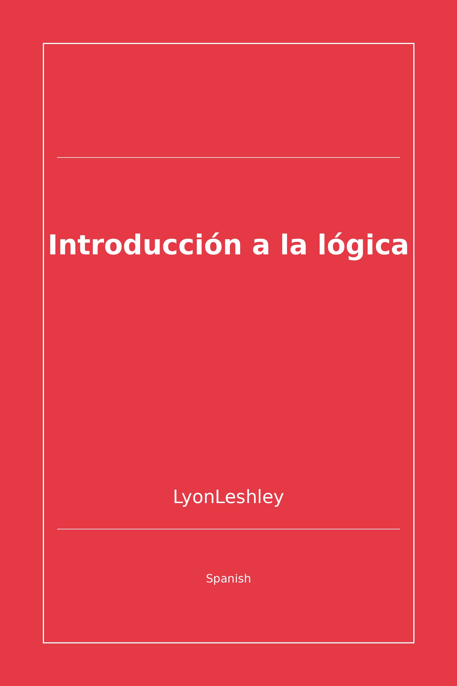 Introducción a la lógica (Spanish)