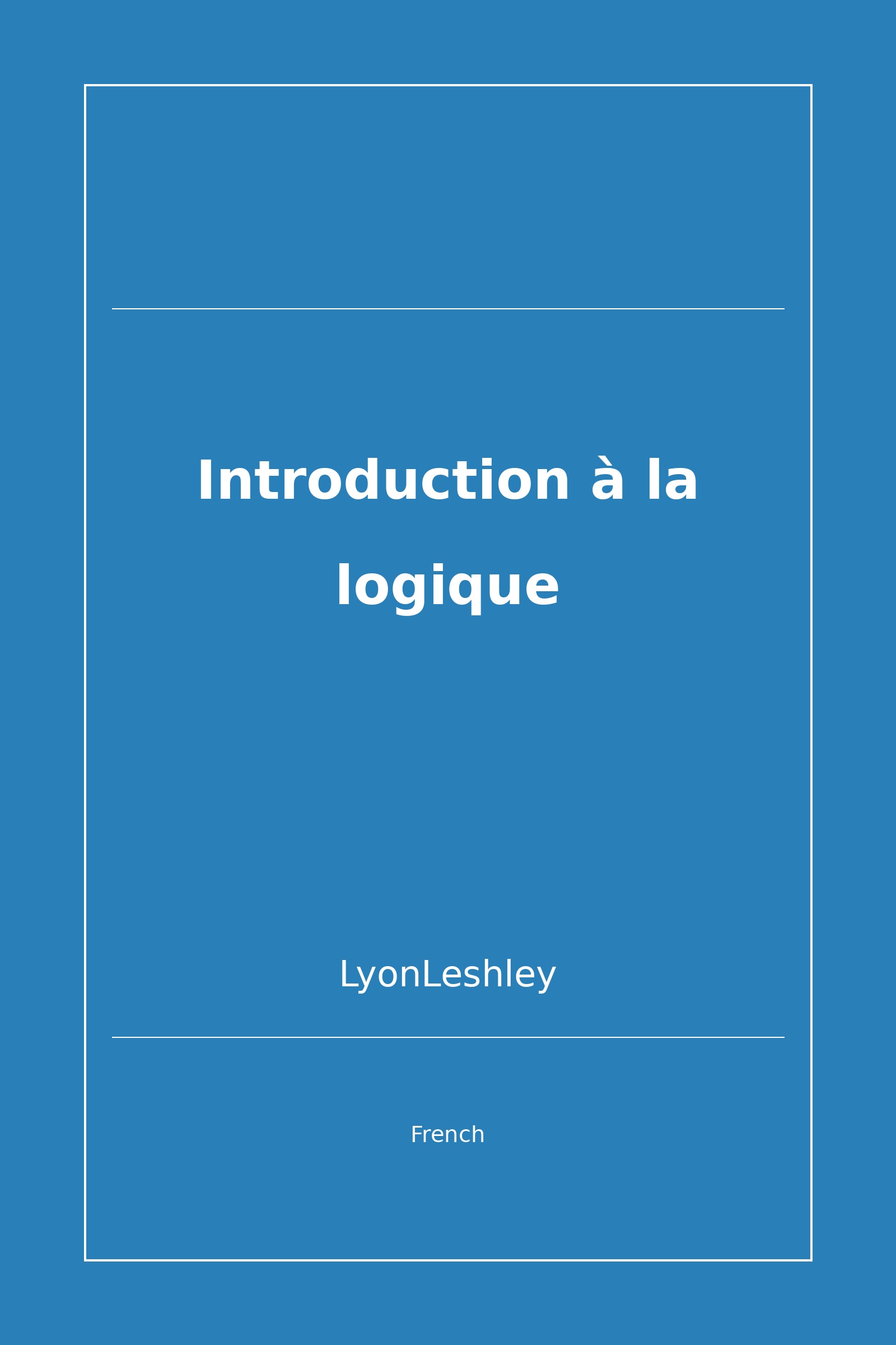 Introduction à la logique (French)