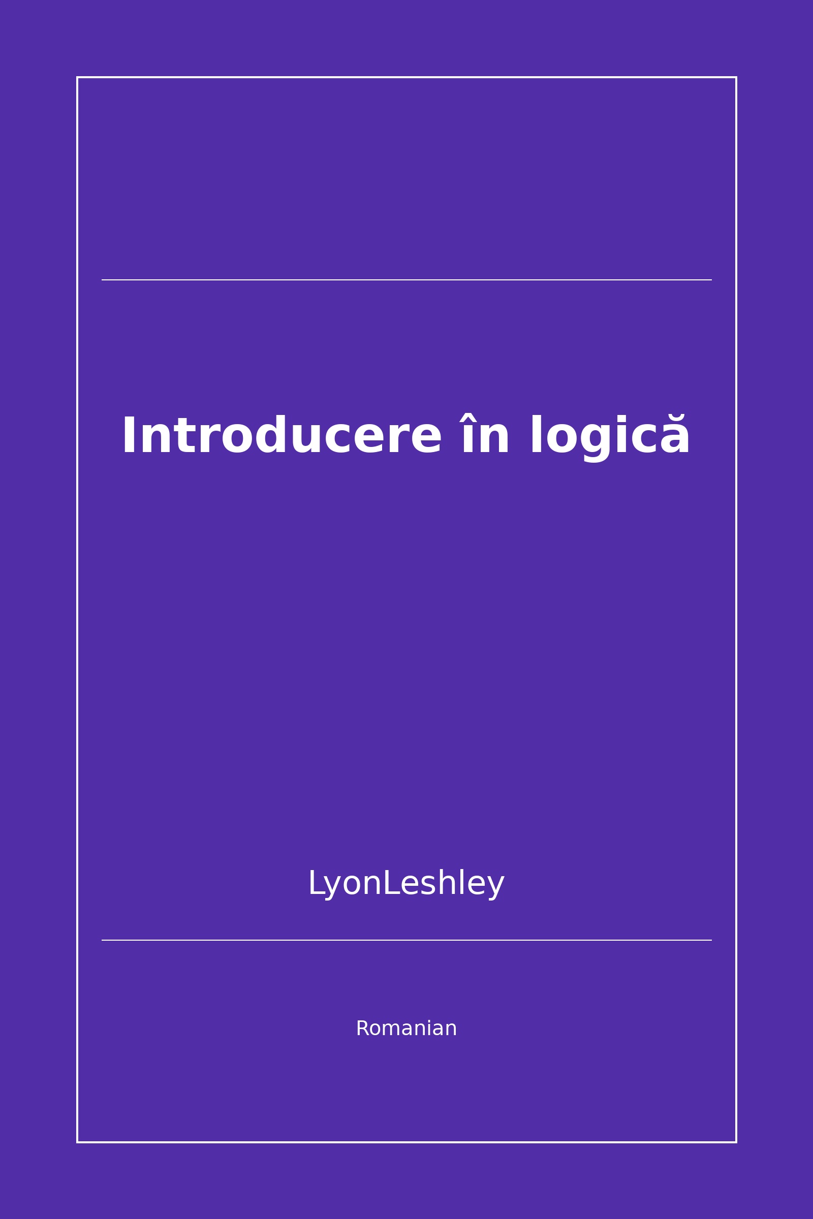 Introducere în logică (Romanian)