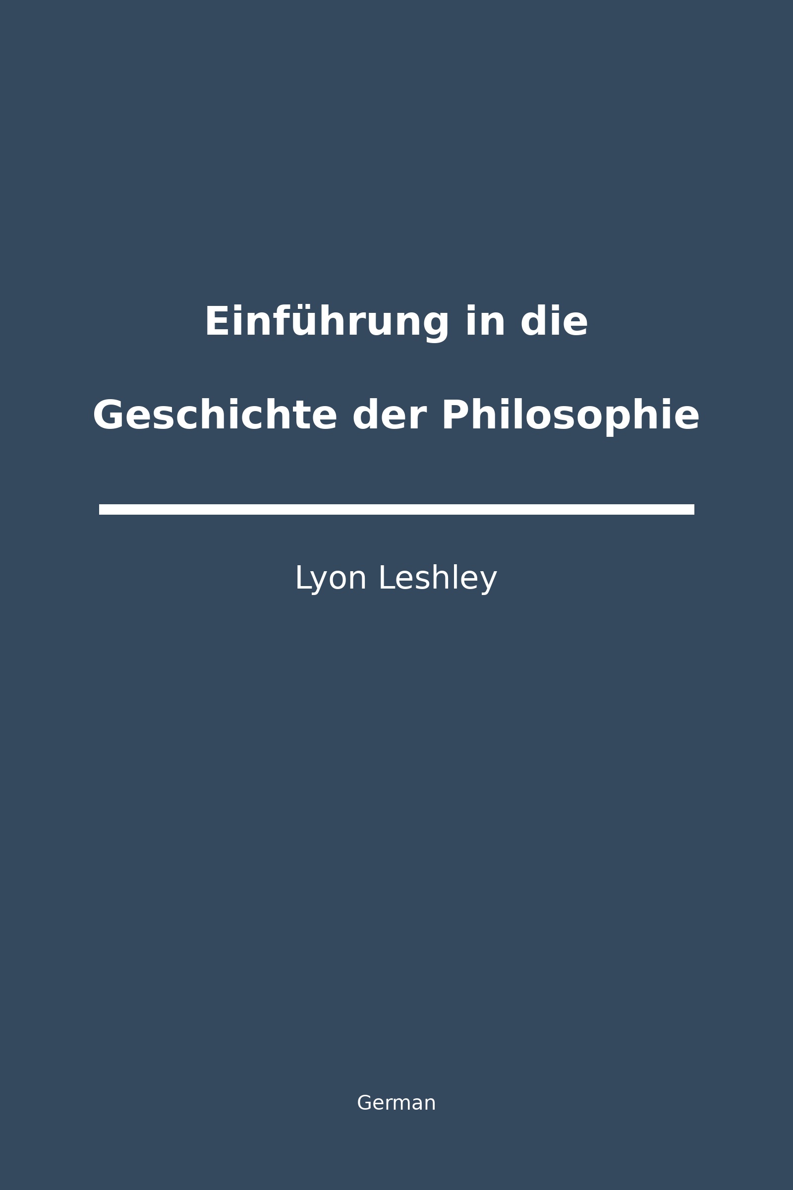 Einführung in die Geschichte der Philosophie (German)
