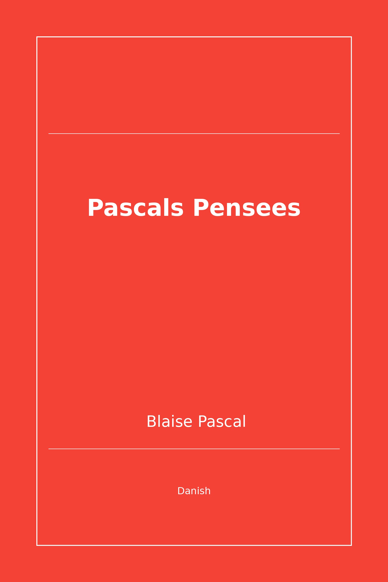 Pascals Pensees (Danish)