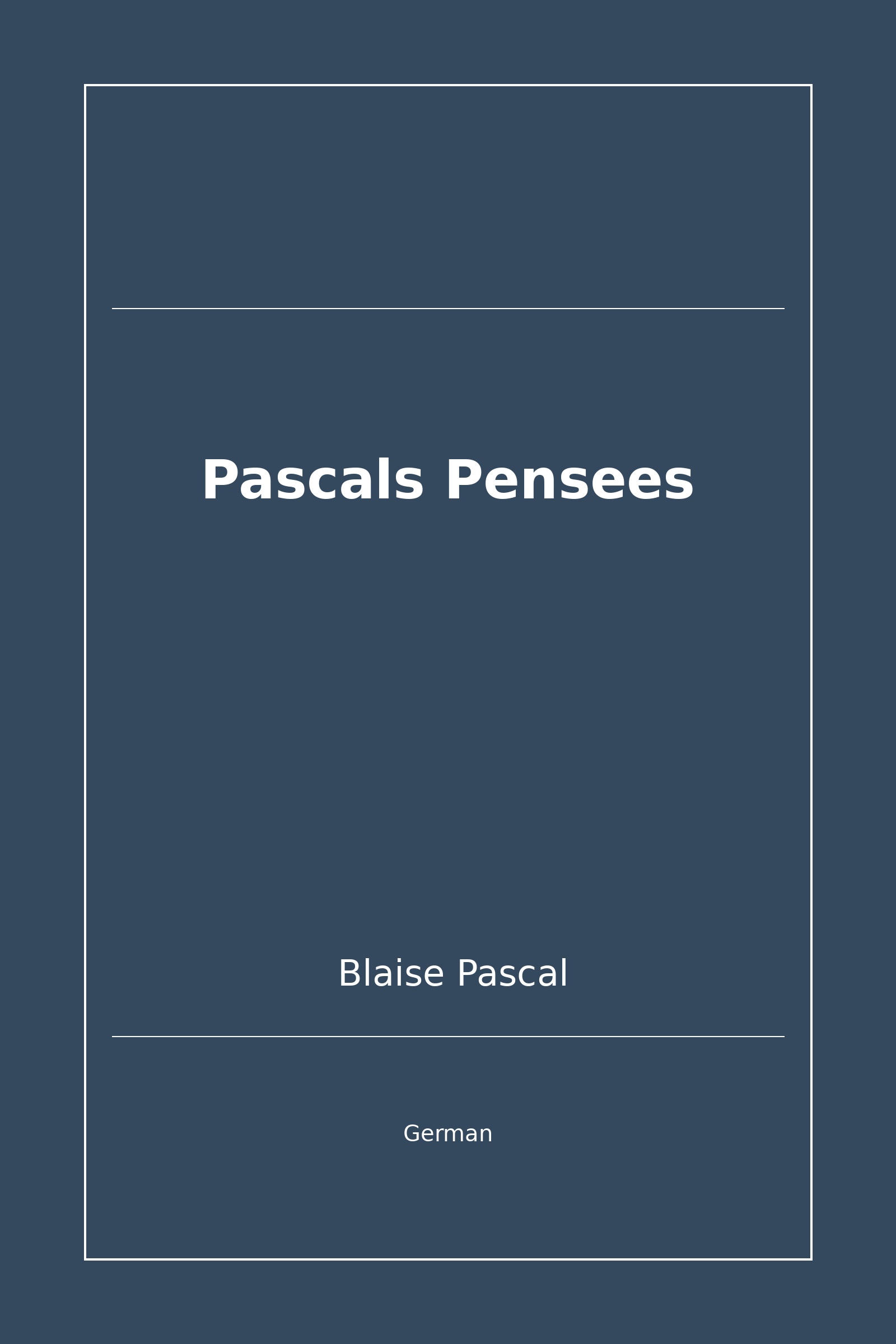 Pascals Pensees (German)