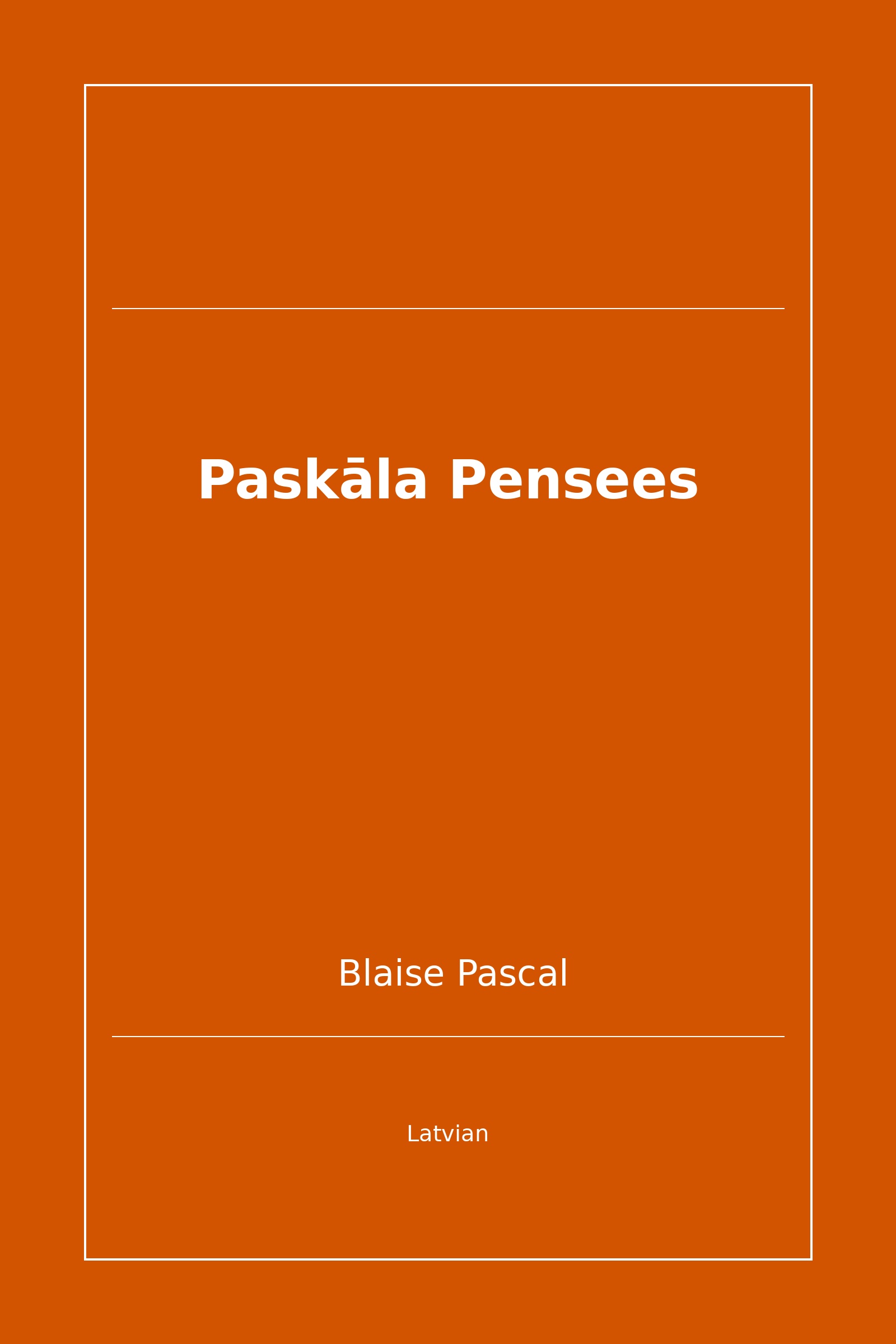 Paskāla Pensees (Latvian)