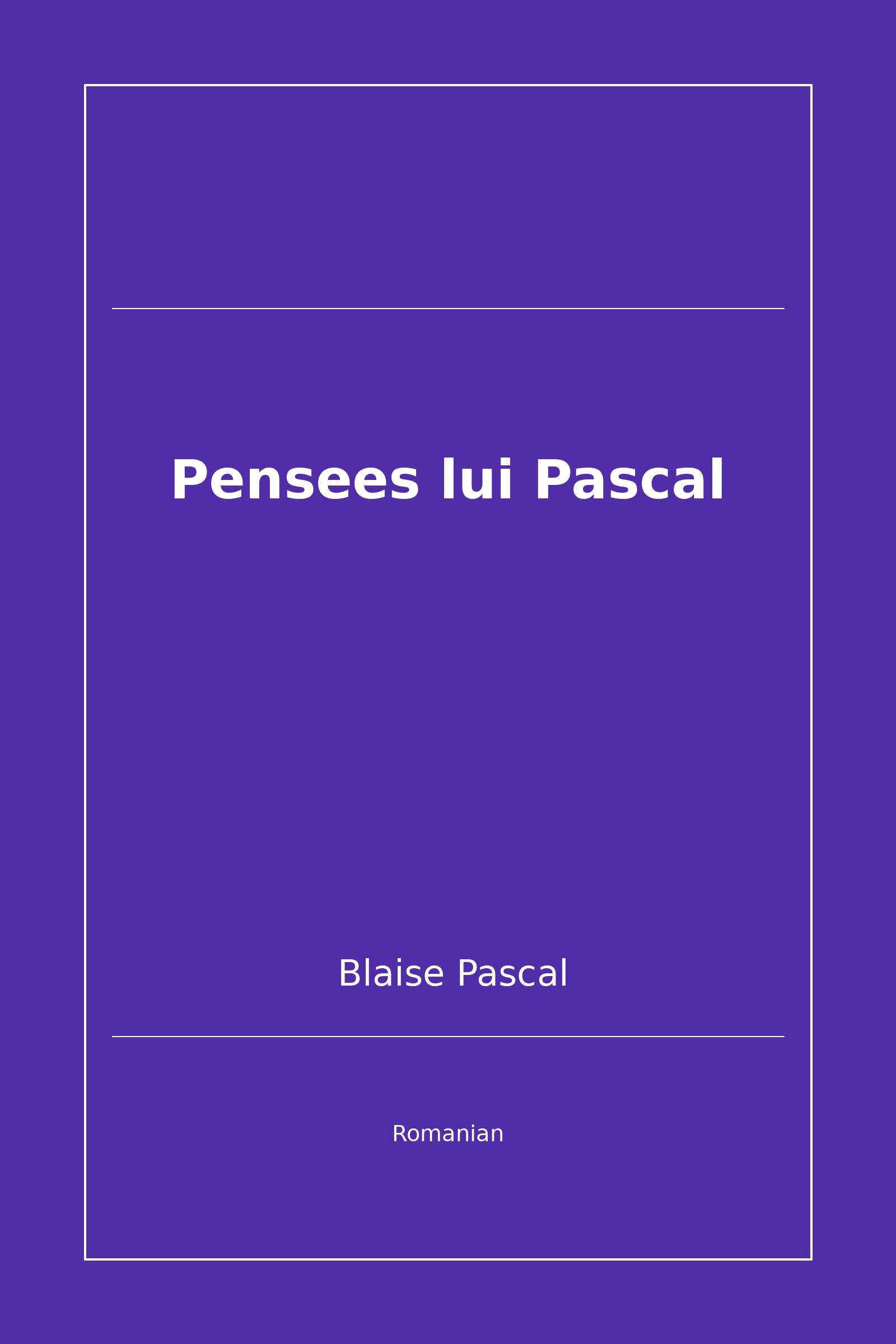 Pensees lui Pascal (Romanian)