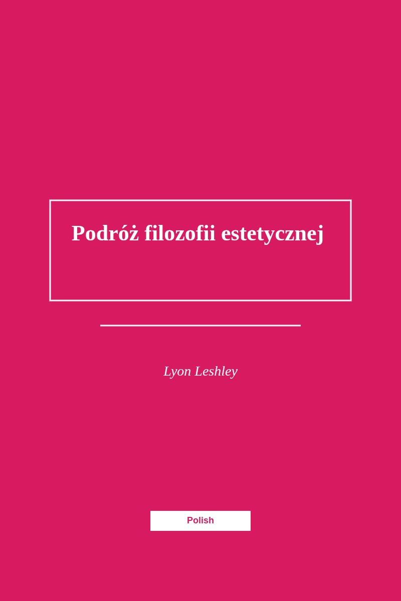 Podróż filozofii estetycznej