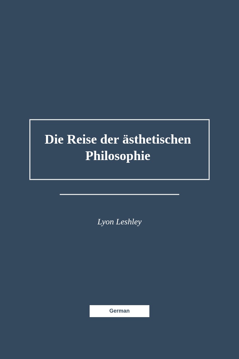Der Reise der ästhetischen Philosophie