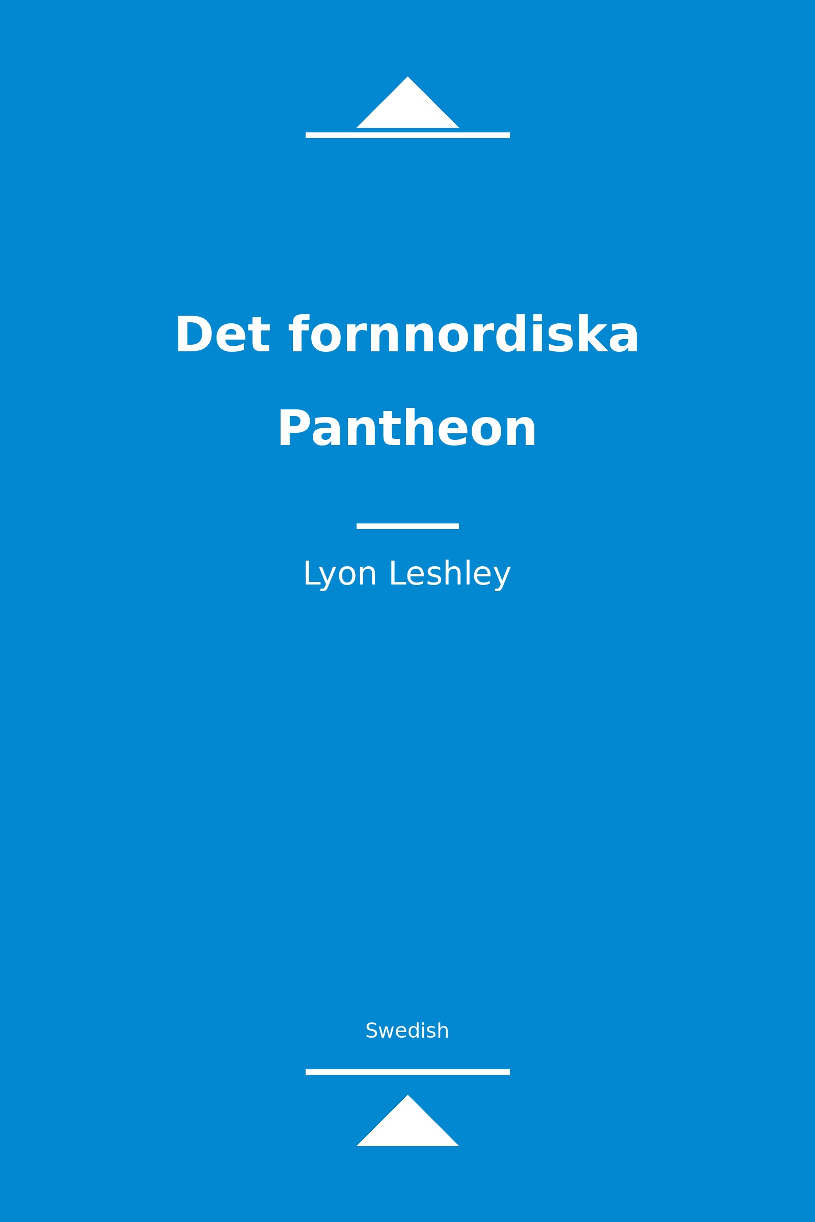 Det fornnordiska Pantheon (Swedish)