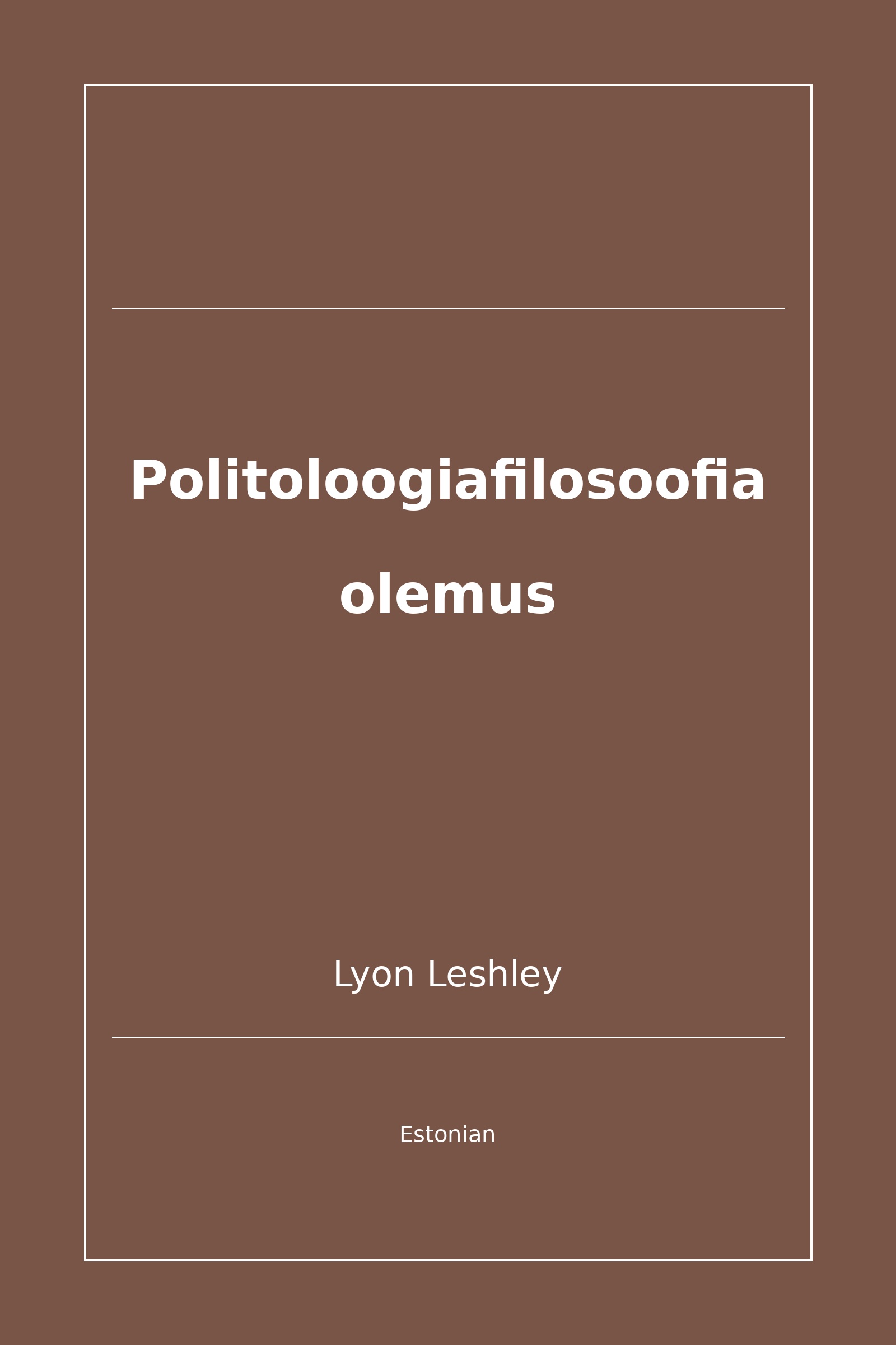 Politoloogiafilosoofia olemus (Estonian)