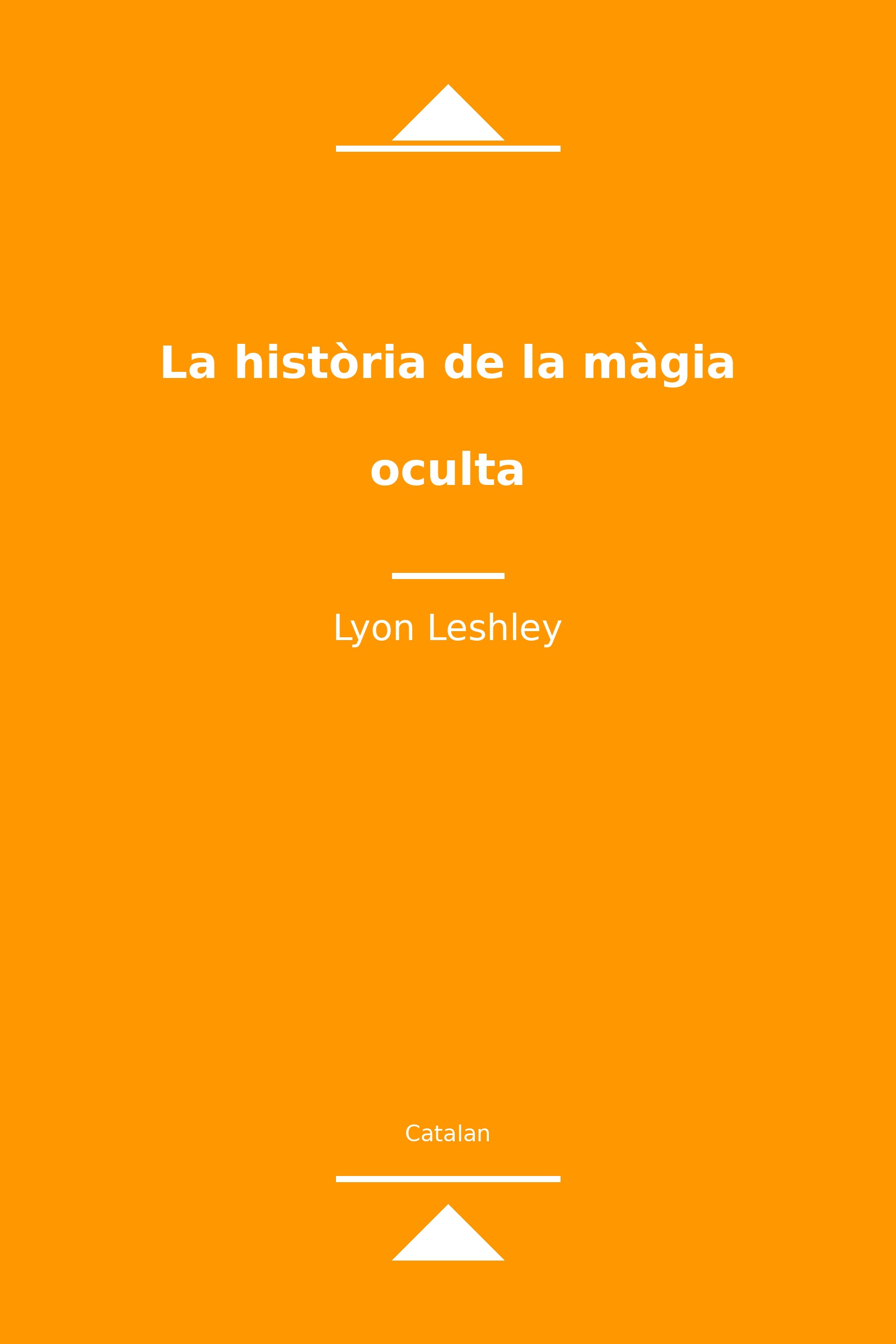 La història de la màgia oculta (Catalan)