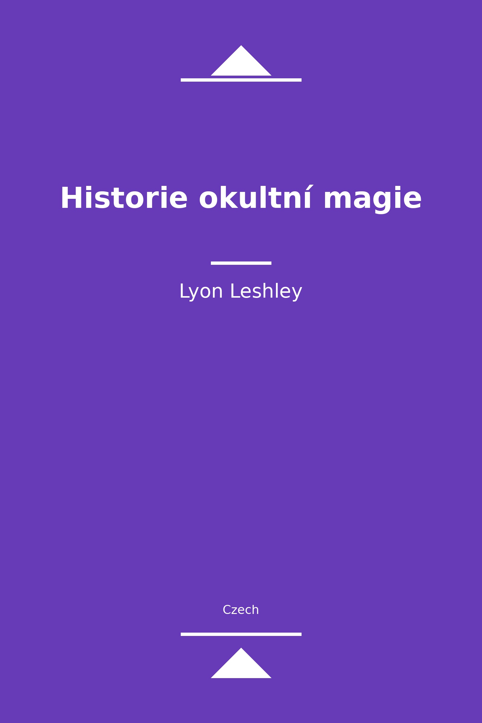 Historie okultní magie (Czech)