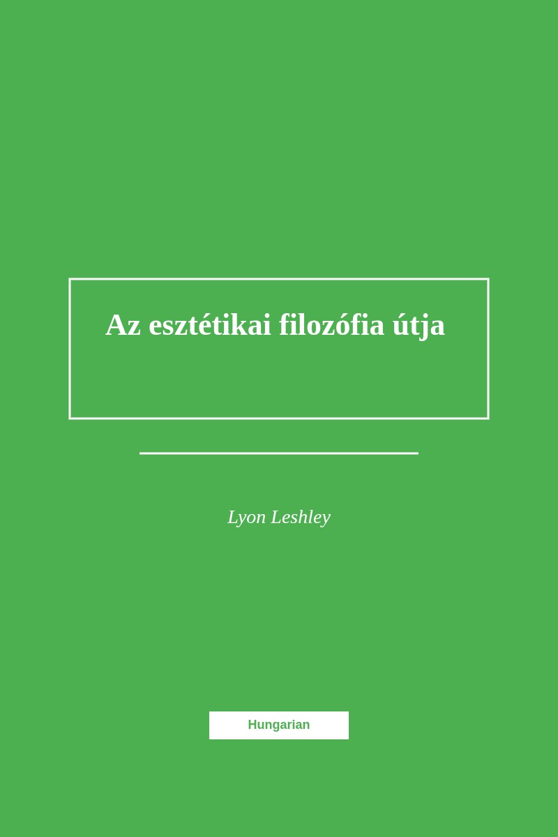 Az esztétikai filozófia útja