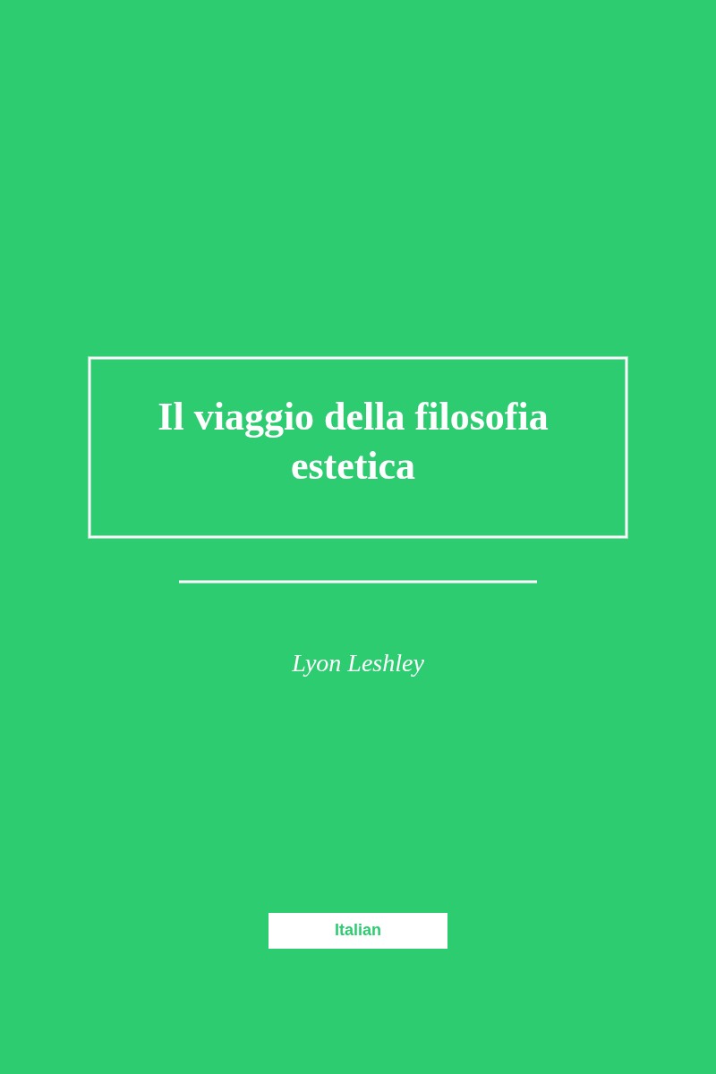 Il viaggio della filosofia estetica